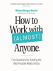 How_to_Work_with__Almost__Anyone