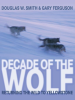 Decade_of_the_Wolf