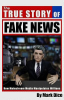 The_true_story_of_fake_news