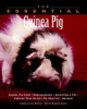 The_Beginner_s_Guide_to_Raising_a_Happy_Guinea_Pig__A_simple__practical_guide_to_guinea_pig_care