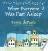 When_everyone_was_fast_asleep