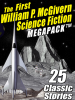 The_First_William_P__McGivern_Science_Fiction_MEGAPACK__