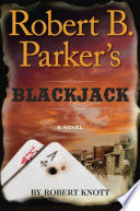 Robert_B__Parker_s_Blackjack___Robert_Parker