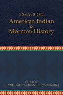 Essays_on_American_Indian_and_Mormon_history