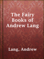 The_Fairy_Books_of_Andrew_Lang
