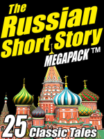 The_Russian_Short_Story_Megapack