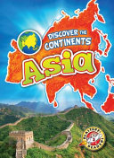 Asia__Discover_the_Continents_