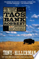 The_great_Taos_bank_robbery_and_other_true_stories_of_the_Southwest