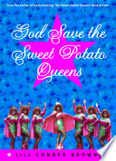 God_save_the_Sweet_Potato_Queens