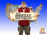 Only_in_America_with_Larry_the_Cable_Guy