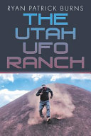 The_Utah_UFO_Ranch