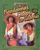 Bandannas__chaps__and_ten-gallon_hats