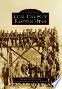 Coal_camps_of_eastern_Utah