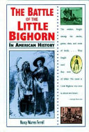 The_Battle_of_the_Little_Bighorn_in_American_history