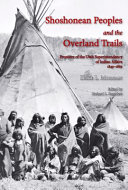 Shoshonean_peoples_and_the_overland_trails