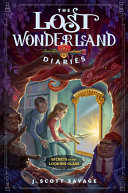 Secrets_of_the_looking_glass____Lost_Wonderland_Diaries_Book_2_