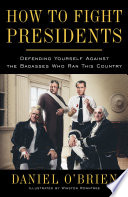 How_to_fight_presidents