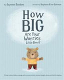 How_big_are_your_worries_little_bear_