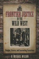 More_frontier_justice_in_the_Wild_West