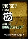 Stories_from_Highway_89_and_the_Boulder_Loop