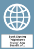 Book Signing “Nighthawk Rising” Ann Bassett of Brown’s Park By Diana Kouris – Regional History Center
