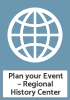 Plan your Event – Regional History Center