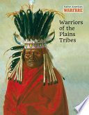 Warriors_of_the_Plains_Tribes
