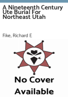 A_Nineteenth_Century_Ute_Burial_for_Northeast_Utah