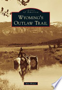 Wyoming_s_outlaw_trail