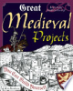 Great_Medieval_Projects