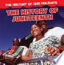 The_history_of_Juneteenth