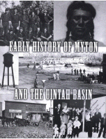 Early_HISTORY_OF_MYTON_AND_THE_UINTAH_BASIN