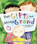The_gifts_of_being_grand