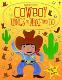 Cowboy_things_to_make_and_do