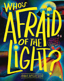 Who___s_afraid_of_the_light_