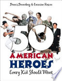 50_American_heroes_every_kid_should_meet_