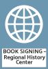 BOOK SIGNING – Regional History Center